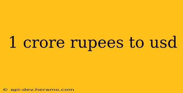 1 crore rupees to usd