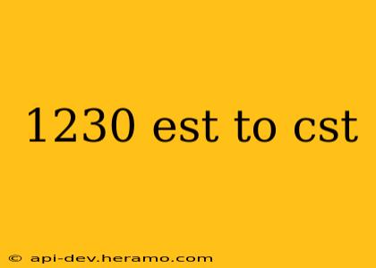 1230 est to cst