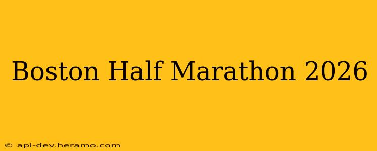 Boston Half Marathon 2026