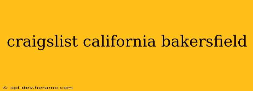 craigslist california bakersfield