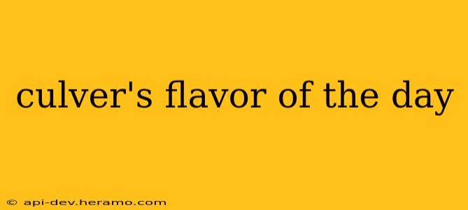 culver's flavor of the day