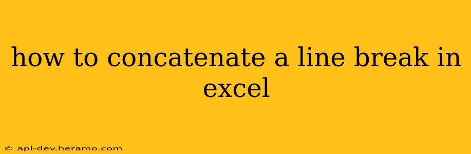 how to concatenate a line break in excel