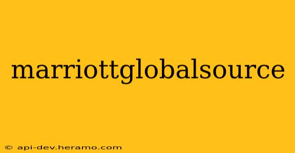 marriottglobalsource