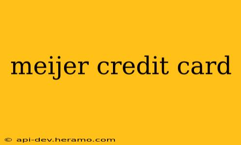 meijer credit card