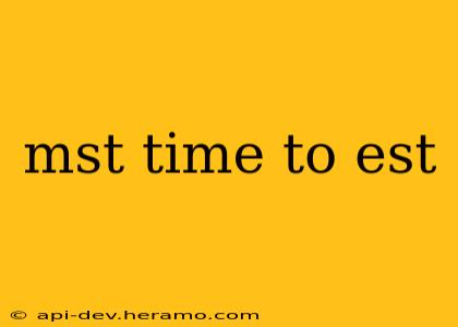 mst time to est
