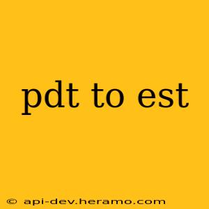 pdt to est