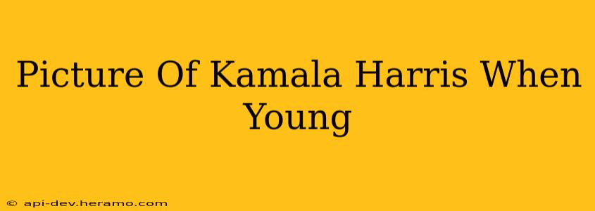 Picture Of Kamala Harris When Young