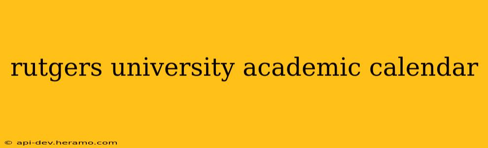 rutgers university academic calendar