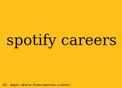 spotify careers